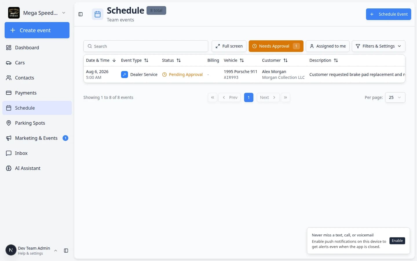 Schedule Table view filtered to Needs Approval showing pending booking rows with status and customer details